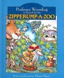 Cover of: Professor Wormbog in Search for the Zipperump-A-Zoo