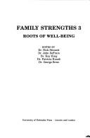 Cover of: Family Strengths 3: Roots of Well-Being