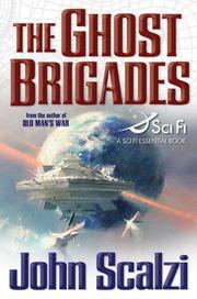 The Ghost Brigades by John Scalzi