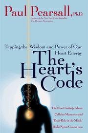 The heart's code by Paul Pearsall