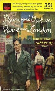 Down and Out in Paris and London by George Orwell