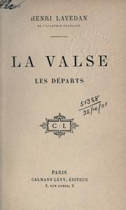 Cover of: La valse.: Les départs.