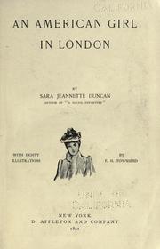 Cover of: An American girl in London. by Sara Jeannette Duncan, Sara Jeannette Duncan