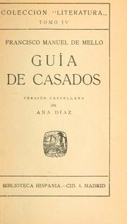 Carta de guia de casados by Francisco Manuel de Melo