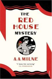 The Red House Mystery by A. A. Milne