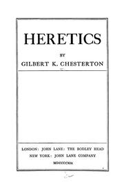 Cover of: Heretics by Gilbert Keith Chesterton, Gilbert Keith Chesterton