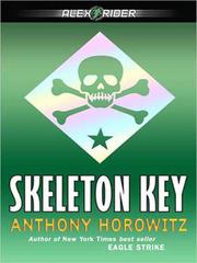 Skeleton Key by Anthony Horowitz