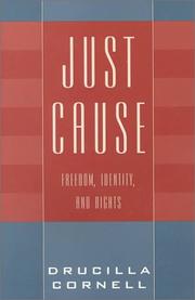 Cover of: Just Cause: Freedom,  Identity,  and Rights