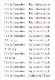 Cover of: The Information by James Gleick, James Gleick