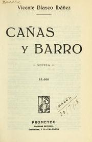 Cover of: Cañas y Barro: novela.