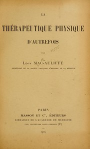 Cover of: La thérapeutique physique d'autrefois