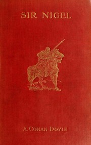 Sir Nigel by Arthur Conan Doyle