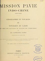 Cover of: Mission Pavie, Indo-Chine, 1879-1895: géographie et voyages