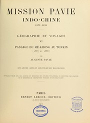 Cover of: Mission Pavie, Indo-Chine, 1879-1895: géographie et voyages