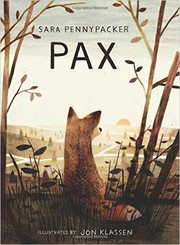 Pax by Sara Pennypacker