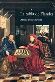 La tabla de Flandes by Arturo Pérez-Reverte