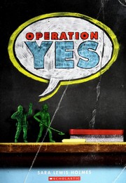 Operation Yes by Sara Holmes