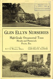 High-grade ornamental trees, shrubs and perennials, fruits, etc by Glen Ellyn Nurseries