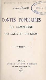 Cover of: Contes populaires du Cambodge, du Laos et du Siam.