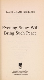 Cover of: Evening snow will bring such peace: a novel