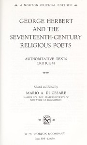 Cover of: George Herbert and the seventeenth-century religious poets: authoritative texts and criticism