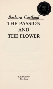 The Passion and the Flower by Barbara Cartland