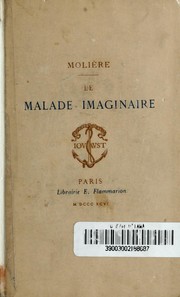 Le Malade imaginaire by Molière