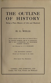 Cover of: The outline of history by H. G. Wells, H. G. Wells