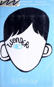 Wonder by R. J. Palacio