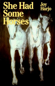 Cover of: She Had Some Horses