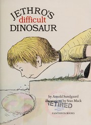 Cover of: Jethro's difficult dinosaur