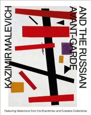 Cover of: Kazimir Malevich and the Russian Avant-Garde: Featuring Selections from the Khardziev and Costakis Collections