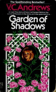 Cover of: Garden of Shadows by V. C. Andrews, V. C. Andrews