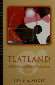 Cover of: Flatland by Edwin Abbott Abbott, Edwin Abbott Abbott