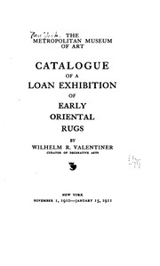 Cover of: Catalogue of a Loan Exhibition of Early Oriental Rugs