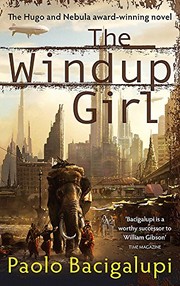 Cover of: The Windup Girl