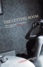 The cutting room by Louise Welsh