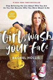 Girl, Wash Your Face by Rachel Hollis