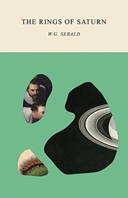 The Rings of Saturn by W. G. Sebald