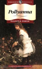 Pollyanna by Eleanor Hodgman Porter