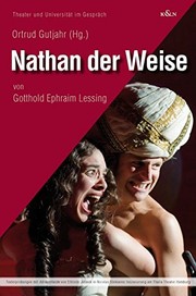 Cover of: Nathan der Weise: von Gotthold Ephraim Lessing