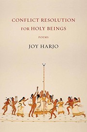 Cover of: Conflict resolution for holy beings: poems