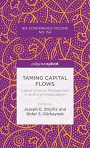 Cover of: Taming Capital Flows: Capital Account Management in an Era of Globalization