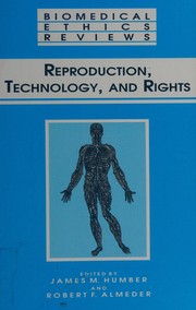 Cover of: Reproduction, technology, and rights