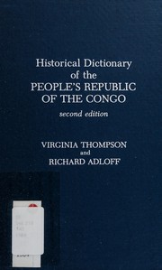 Cover of: Historical dictionary of the People's Republic of the Congo