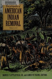 Cover of: Encyclopedia of American Indian removal