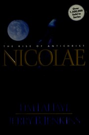 Cover of: Nicolae: the rise of Antichrist