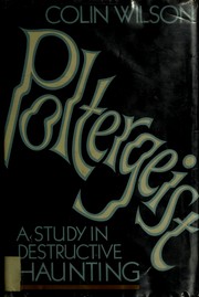 Cover of: Poltergeist!: a study in destructive haunting