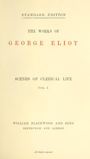 Cover of: Scenes of clerical life by George Eliot, George Eliot