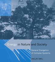 Cover of: Energy in nature and society: general energetics of complex systems